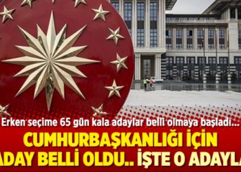 Cumhurbaşkanlığı için 5 aday belli oldu