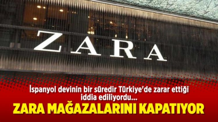 Zara mağazalarını kapatıyor