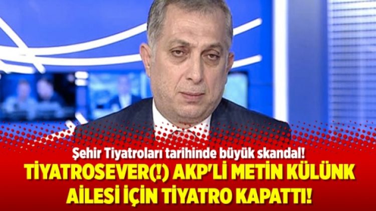 Şehir Tiyatroları tarihinde büyük skandal!