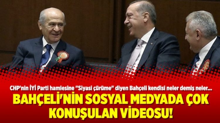Bahçeli’nin sosyal medyada çok konuşulan videosu!