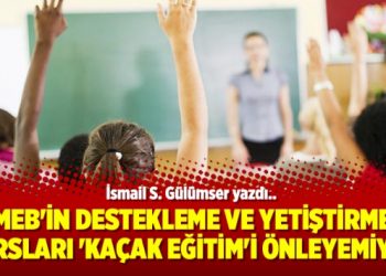 MEB’in Destekleme ve Yetiştirme Kursları ‘kaçak eğitim’i önleyemiyor