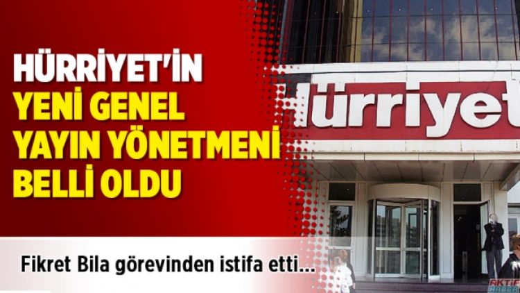 Hürriyet’in yeni Genel Yayın Yönetmeni belli oldu