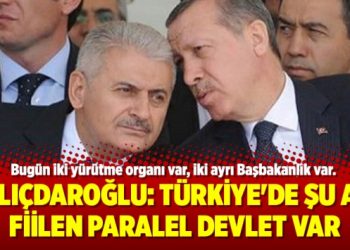 Kılıçdaroğlu: Türkiye’de şu an fiilen paralel devlet var