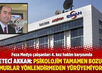 Gazeteci Akkan: Psikolojim tamamen bozuldu, memurlar yönlendirmeden yürüyemiyorum