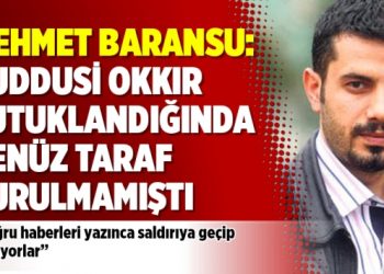 Mehmet Baransu: Kuddusi Okkır tutuklandığında henüz Taraf kurulmamıştı