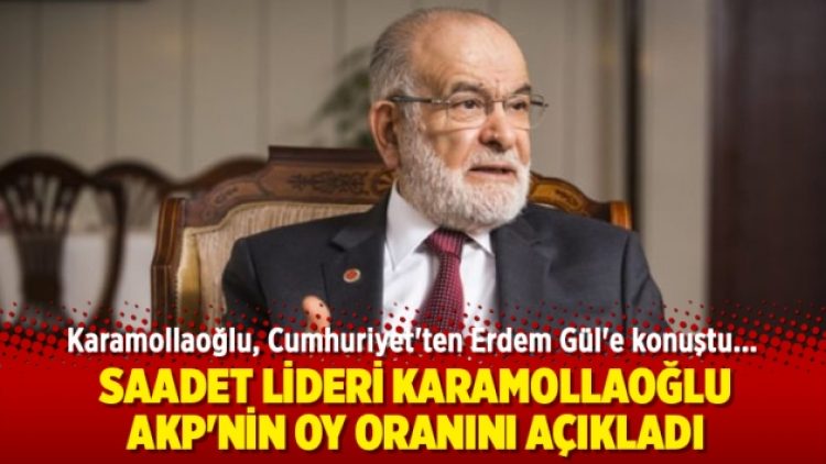 Karamollaoğlu, AKP’nin oy oranını açıkladı