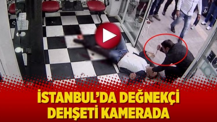 İstanbul’da değnekçi dehşeti kamerada