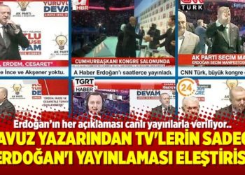 Havuz yazarından TV’lerin Sadece Erdoğan’ı yayınlaması eleştirisi