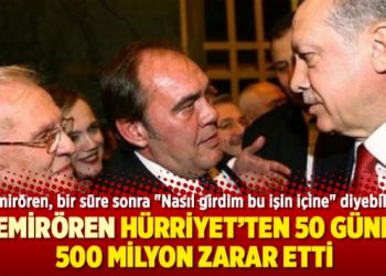 Demirören Hürriyet’ten 50 günde 500 milyon zarar etti