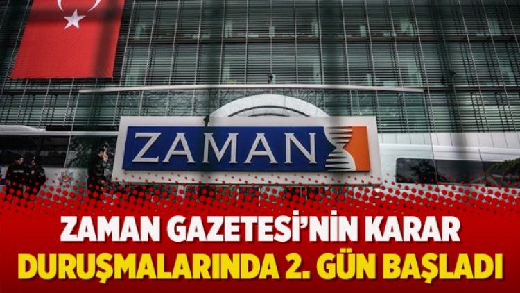 Zaman Gazetesi’nin karar duruşmalarında 2. gün başladı