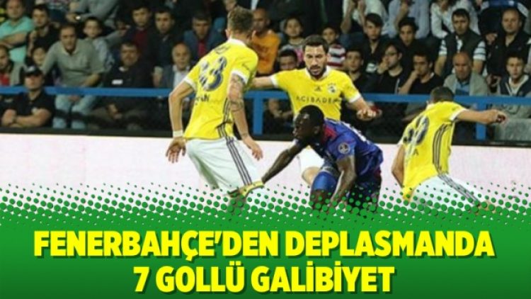Fenerbahçe’den deplasmanda 7 gollü galibiyet