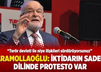 Karamollaoğlu: İktidarın sadece dilinde protesto var
