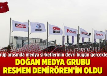 Doğan’ın medya grubu, resmen Demirören’in