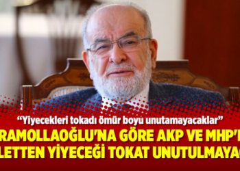 Karamollaoğlu’na göre AKP ve MHP’nin milletten yiyeceği tokat unutulmayacak