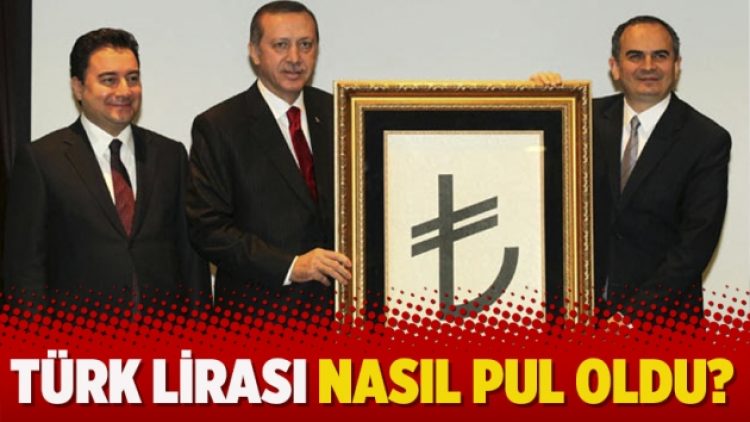 Türk Lirası nasıl pul oldu?