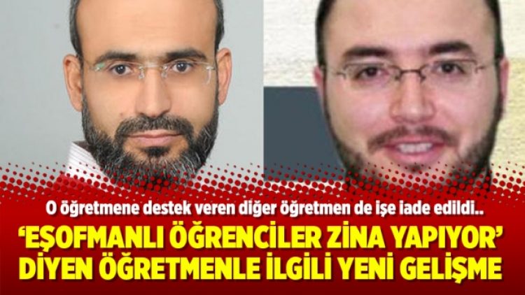 Eşofmanlı öğrencilere zina yorumu yapan ikinci öğretmen de göreve geri döndü
