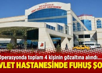 Devlet hastanesinde fuhuş şoku!