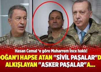 Erdoğan’ı hapse atan “sivil paşalar”dan, alkışlayan “asker paşalar”a…