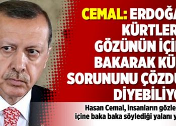 Hasan Cemal: Erdoğan Kürtlerin gözünün içine bakarak Kürt sorununu çözdük diyebiliyor