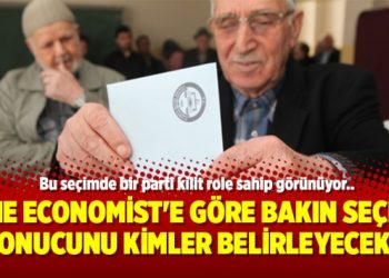 The Economist’e göre bakın seçim sonucunu kimler belirleyecek?