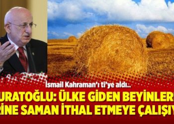 Muratoğlu: Ülke giden beyinlerin yerine saman ithal etmeye çalışıyor