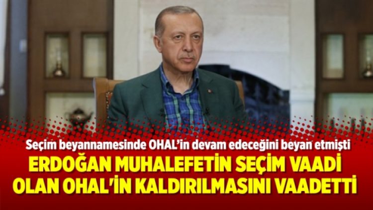 Erdoğan muhalefetin seçim vaadi olan OHAL’in kaldırılmasını vaadetti