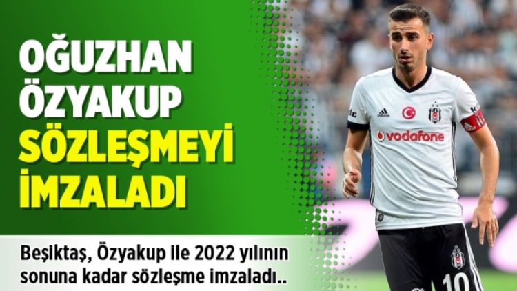 Beşiktaş, Oğuzhan Özyakup ile sözleşme yeniledi