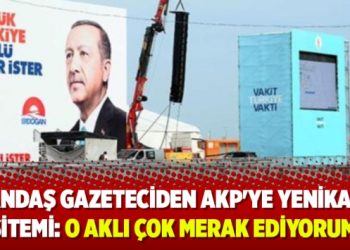 Yandaş gazeteciden AKP’ye Yenikapı sitemi!