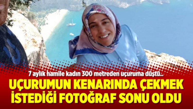 Uçurumun kenarında çekmek istediği fotoğraf sonu oldu
