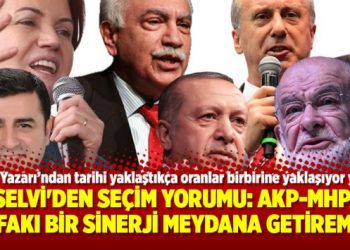 Selvi’den seçim yorumu: AKP-MHP ittifakı bir sinerji meydana getiremedi