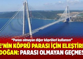 İnce’nin köprü parası için eleştirdiği Erdoğan: Parası olmayan geçmesin