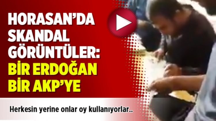 Horasan’da skandal görüntüler: Bir Erdoğan, bir AKP’ye
