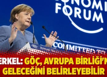 Merkel: Göç, Avrupa Birliği’nin geleceğini belirleyebilir