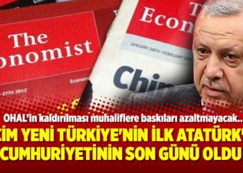 Economist: Seçim yeni Türkiye’nin ilk Atatürk’ün cumhuriyetinin son günü oldu