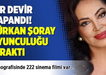 Bir devir kapandı! Türkan Şoray oyunculuğu bıraktı