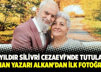 2 yıldır Silivri Cezaevi’nde tutulan Zaman yazarı Alkan’dan ilk fotoğraf!