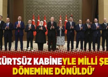 ‘Kürtsüz kabineyle Milli Şef dönemine dönüldü’