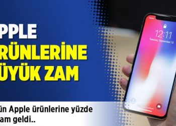 Apple ürünlerine büyük zam