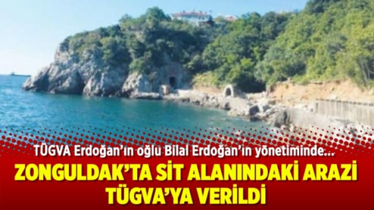Zonguldak’ta SİT alanındaki arazi TÜGVA’ya verildi