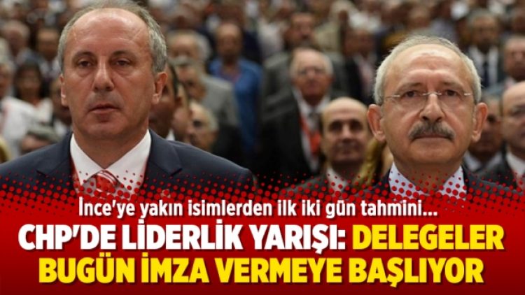 CHP’de liderlik yarışı: Delegeler imza vermeye başlıyor