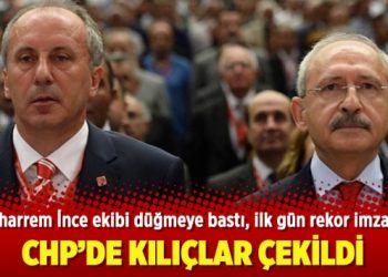 CHP’de kılıçlar çekildi