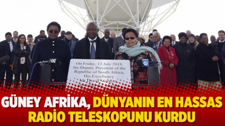 Güney Afrika, dünyanın en hassas radio teleskopunu kurdu