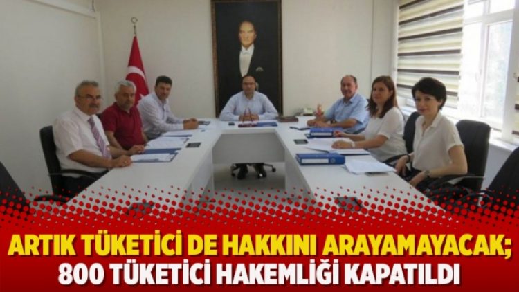Artık tüketici de hakkını arayamayacak; 800 tüketici hakemliği kapatıldı