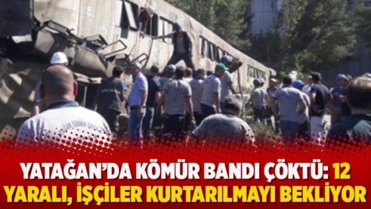 Yatağan’da kömür bandı çöktü: 12 yaralı, işçiler kurtarılmayı bekliyor