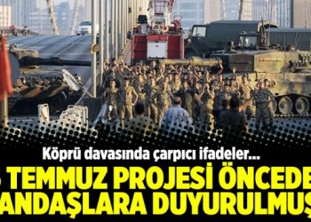 15 Temmuz Projesi önceden yandaşlara duyurulmuş!