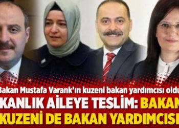 Bakanlık aileye teslim: Bakanın kuzeni de bakan yardımcısı