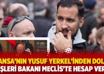 Fransa’nın Yusuf Yerkel’inden dolayı içişleri bakanı mecliste hesap verdi