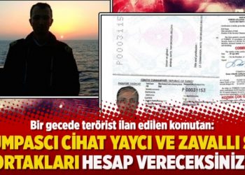 ​Bir gecede terörist ilan edilen komutan: Kumpascı Cihat Yaycı ve suç ortakları hesap vereceksiniz