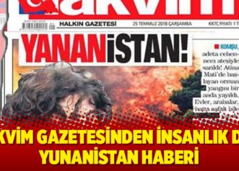 Takvim gazetesinden insanlık dışı Yunanistan haberi