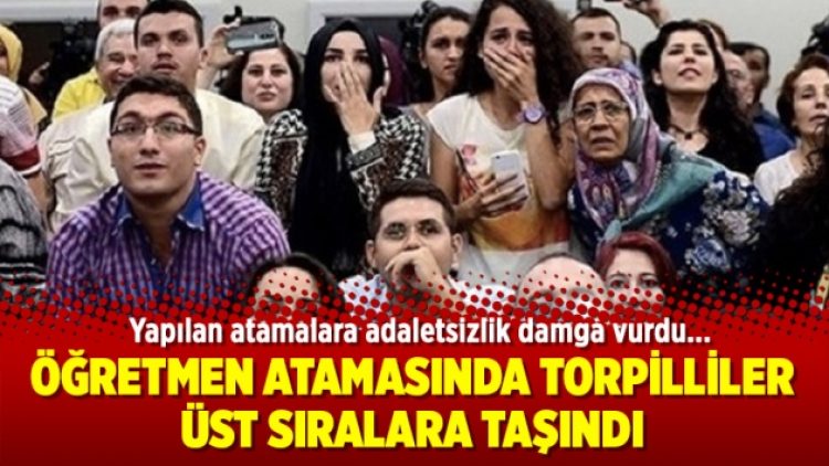Öğretmen atamasında torpilliler üst sıralara taşındı